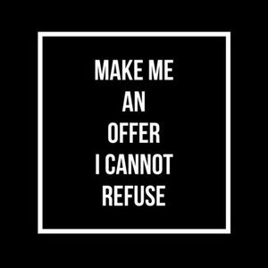 Open to all reasonable offers!